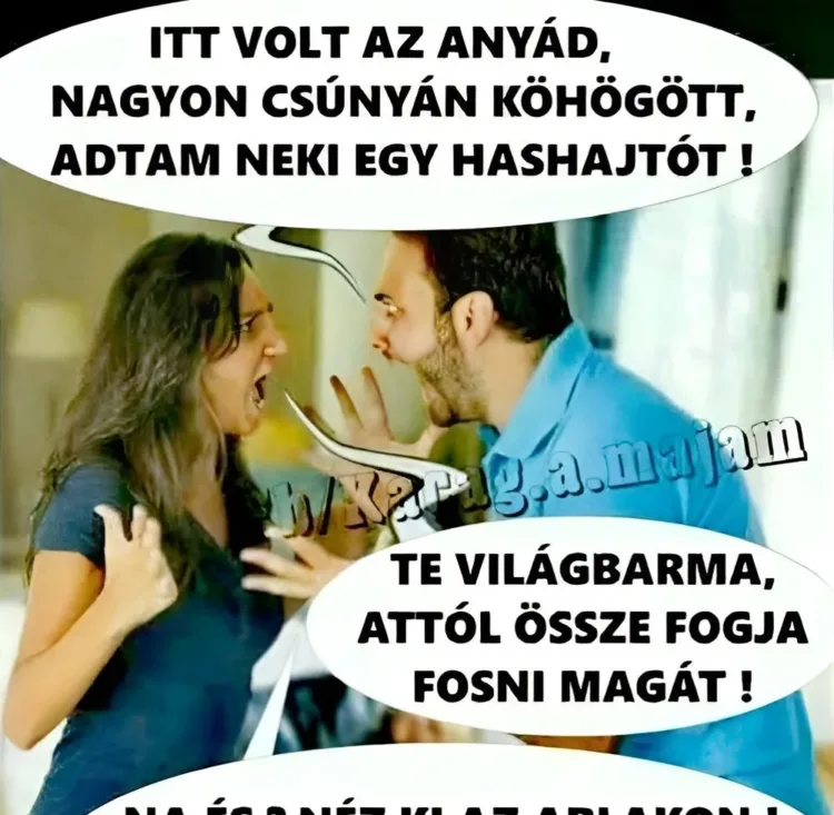 Vicc: Itt volt az anyád… Vicc: Itt volt az anyád…