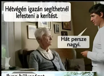 Vicc: Hétvégén igazán…