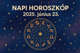 Napi horoszkóp – Június 23.: Egy váratlan hír most három jegyet érinthet