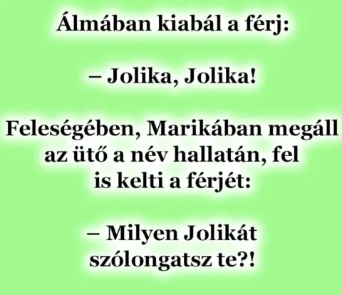 Vicc: Álmában kiabál a férj