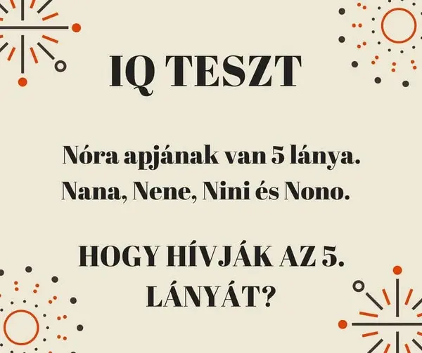 Rejtvény: „IQ-teszt, amit az emberek 80%-a elront” – Neked sikerül Rejtvény: „IQ-teszt, amit az emberek 80%-a elront” – Neked sikerül rájönnöd a megoldásra?