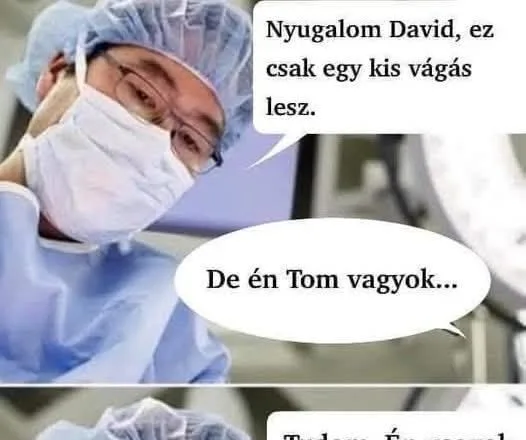 Vicc: Nyugalom, ez egy csak egy kis…