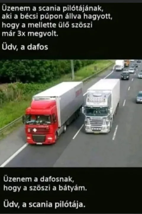 Üzenem a Scania pilótájának, aki a bécsi púpon állva hagyott...