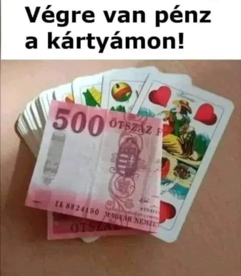 Végre van pénz a kártyámon!