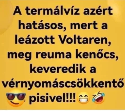 A termálvíz azért hatásos, mert a leázott Voltaren...