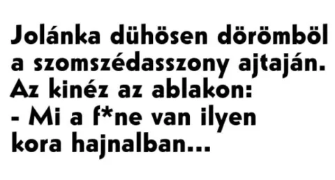 Vicc: A kísérletező kedvű szomszédasszony –