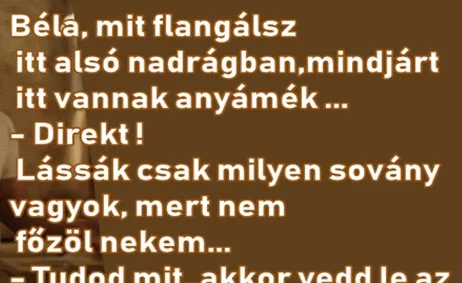 Vicc: Béla és az alsónadrág….