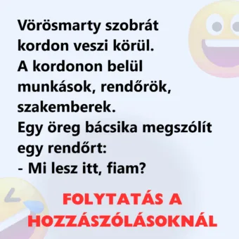 Vicc: Vörösmarty szobrát kordon veszi körül Vicc: Vörösmarty szobrát kordon veszi körül