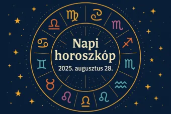 Mai horoszkóp – 2025. augusztus 28.