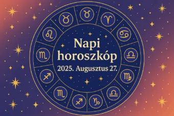 Napi horoszkóp – 2025. augusztus 27.: Belső erő szabadul fel ezeknél a csillagjegyeknél