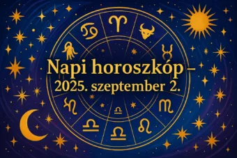 Napi horoszkóp – szeptember 2.: Két jegynek ma érdemes bátran dönteni