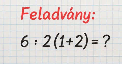 Rejtvény: Egy matematikai feladvány, ami megosztja az embereket, és vitákat Rejtvény: Egy matematikai feladvány, ami megosztja az embereket, és vitákat szül