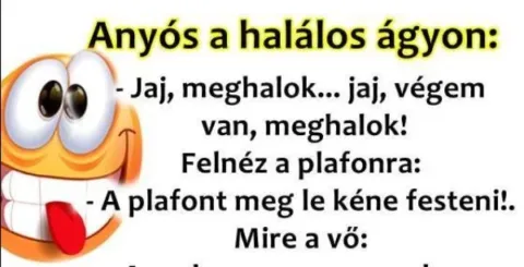 Vicc: Anyós a halálos ágyán Vicc: Anyós a halálos ágyán
