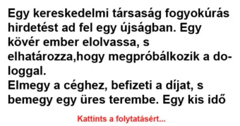 Vicc: Egy kereskedelmi társaság fogyókúrás hirdetést ad fel