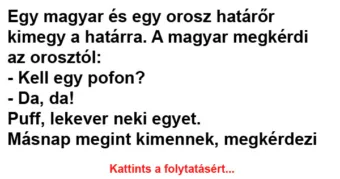 Vicc: Egy magyar és egy orosz határőr kimegy a határra