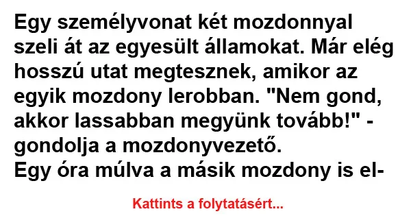 Vicc: Egy személyvonat két mozdonnyal szeli át az egyesült államokat