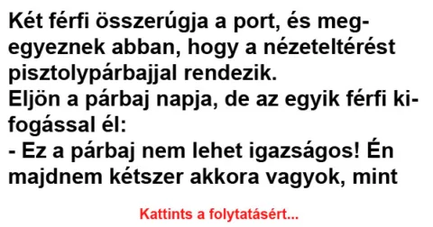 Vicc: Két férfi összerúgja a port
