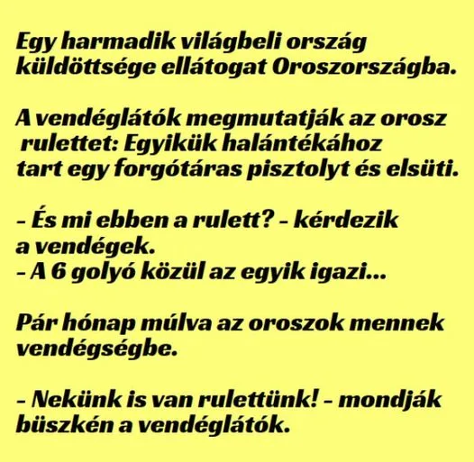 Vicc: Orosz rulett Vicc: Orosz rulett