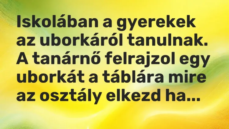 Vicc: Iskolában a gyerekek az uborkáról tanulnak. A tanárnő felrajzol egy uborkát a… Vicc: Iskolában a gyerekek az uborkáról tanulnak. A tanárnő felrajzol egy uborkát a…