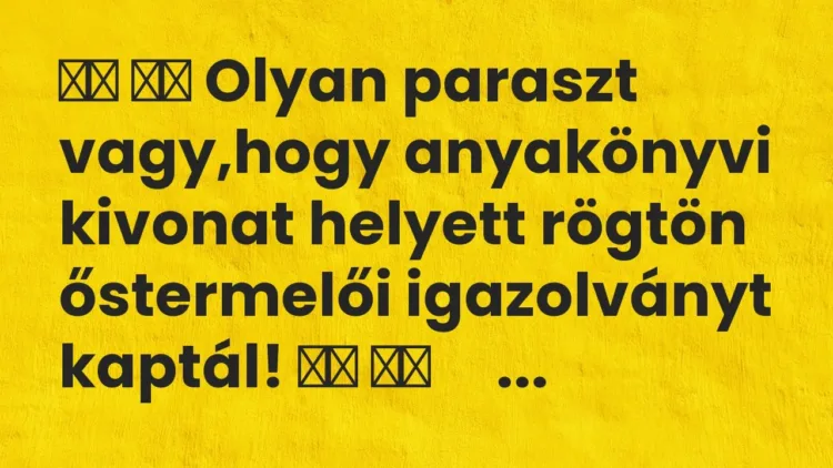 Vicc:
Olyan paraszt vagy,hogy anyakönyvi kivonat helyett rögtön… Vicc:
Olyan paraszt vagy,hogy anyakönyvi kivonat helyett rögtön…