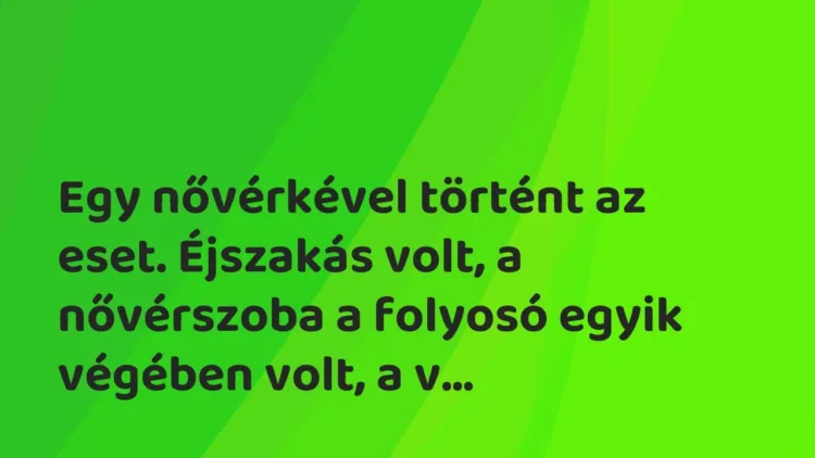 Vicces történet:
Egy nővérkével történt az eset. Éjszakás volt, … Vicces történet:
Egy nővérkével történt az eset. Éjszakás volt, …