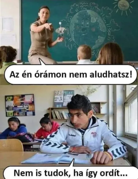 Az én órámon nem aludhatsz!