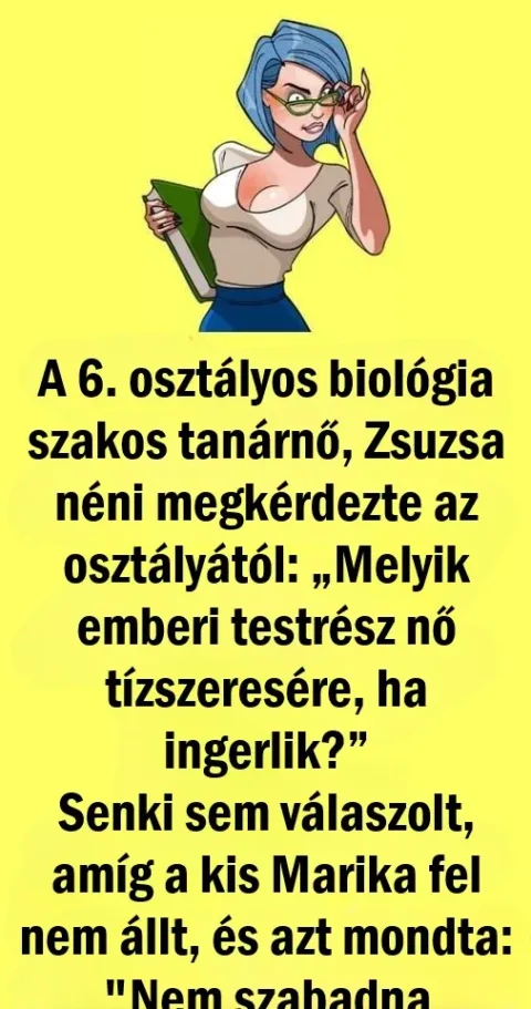 Vicc: A kislány „piszkos” válasza arany visszatérésre kényszeríti a tanárnőt Vicc: A kislány „piszkos” válasza arany visszatérésre kényszeríti a tanárnőt