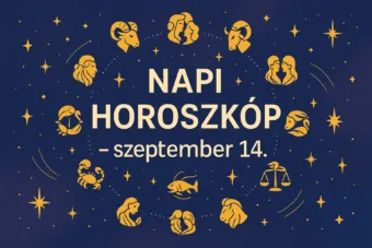 Mai horoszkóp – szeptember 14.