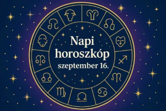 Mai horoszkóp – szeptember 16.