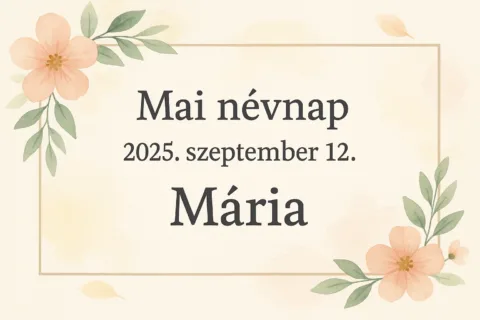 Mai névnap – Szeptember 12.: Mária