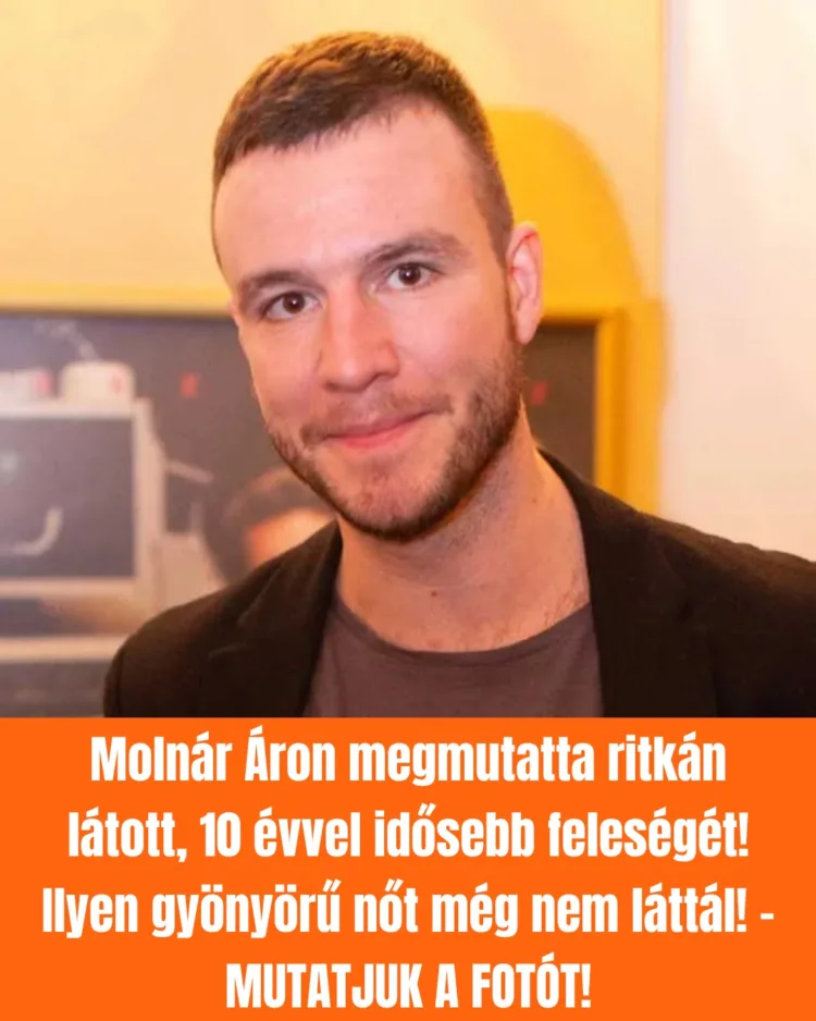 Molnár Áron megmutatta ritkán látott, 10 évvel idősebb feleségét! Ilyen gyönyörű… #RK1757859984