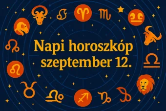Napi horoszkóp – Szeptember 12.: Két jegy életében most új fejezet nyílik