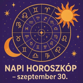 Napi horoszkóp – szeptember 30.: Két jegy előtt ma új lehetőség nyílik meg