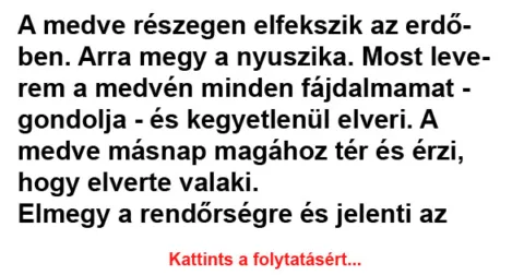 Vicc: A medve részegen elfekszik az erdőben