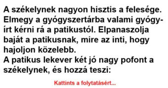 Vicc: A székelynek nagyon hisztis a felesége
