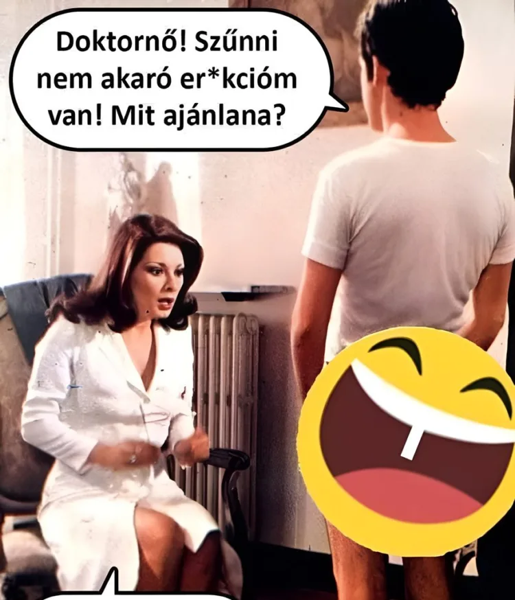 Vicc: Doktornő! Szűnni nem akaró…