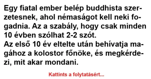 Vicc: Egy fiatal ember belép buddhista szerzetesnek