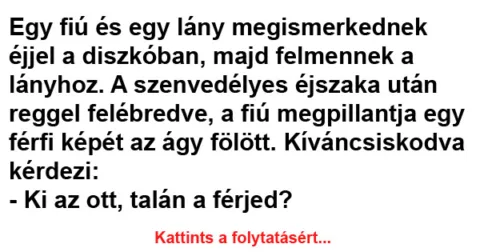 Vicc: Egy fiú és egy lány megismerkednek éjjel a diszkóban