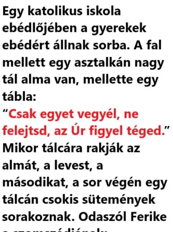 Vicc: Egy katolikus iskola ebédlőjében