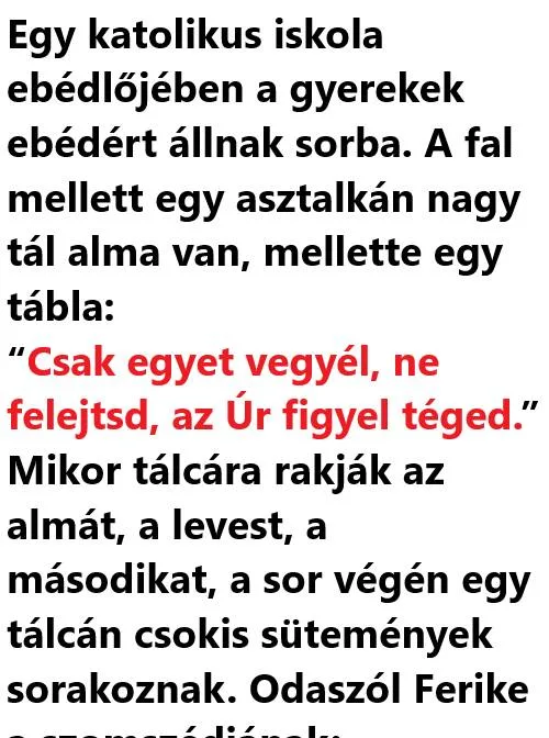 Vicc: Egy katolikus iskola ebédlőjében