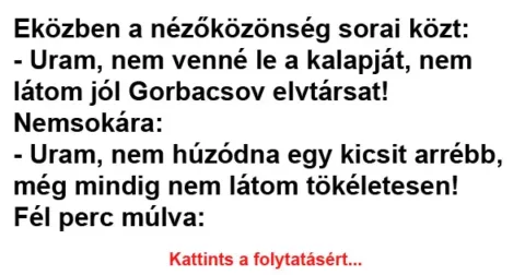 Vicc: Eközben a nézőközönség sorai közt