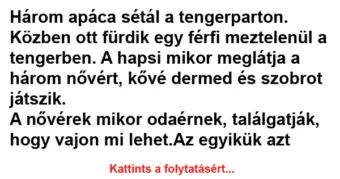Vicc: Három apáca sétál a tengerparton