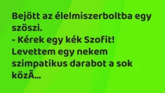 Vicc: Bejött az élelmiszerboltba egy szöszi. – Kérek egy kék…