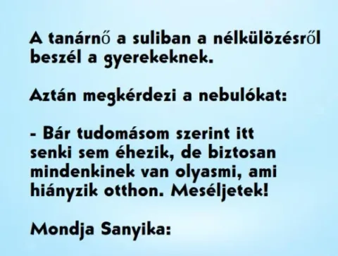 Vicc: A tanárnő a suliban a nélkülözésről beszél Móricka osztályának