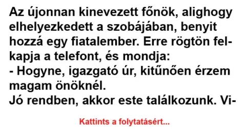 Vicc: Az újonnan kinevezett főnök