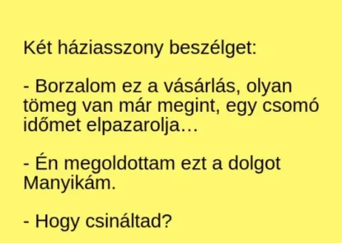 Vicc: Borzalom ez a vásárlás –