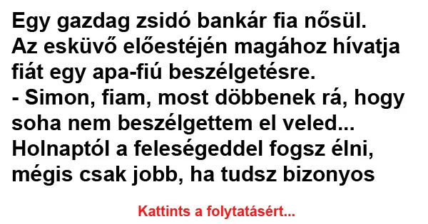 Vicc: Egy gazdag zsidó bankár fia nősül