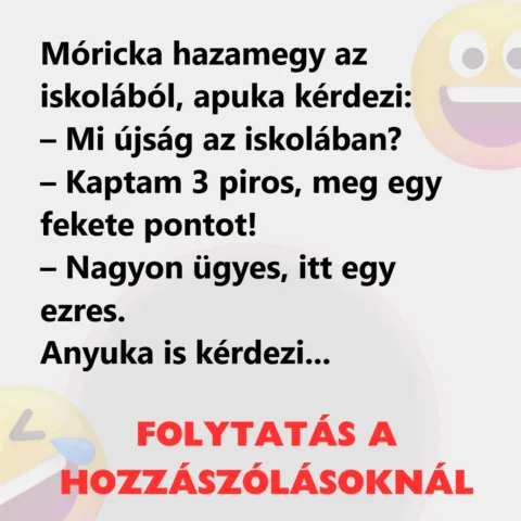 Vicc: Móricka hazamegy az iskolából Vicc: Móricka hazamegy az iskolából
