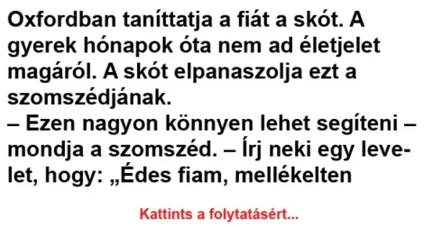 Vicc: Oxfordban taníttatja a fiát a skót