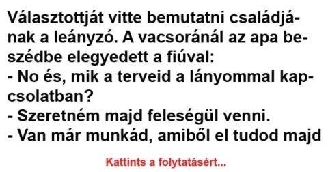 Vicc: Választottját vitte bemutatni családjának a leányzó